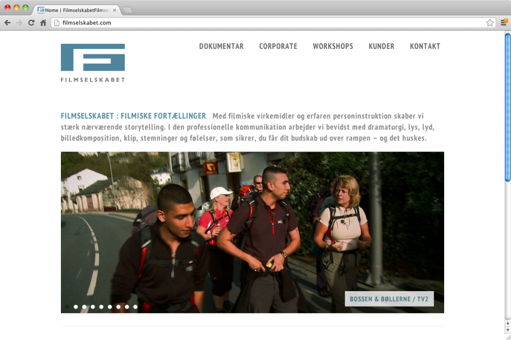 Filmselskabet er et erfarent produktionsselskab med masser af flotte referencer, der bare skal vises frem. Kvaliteten taler for sig selv. Site: filmselskabet.dk Design og implementering: Biberkopf Kunde: Filmselskabet